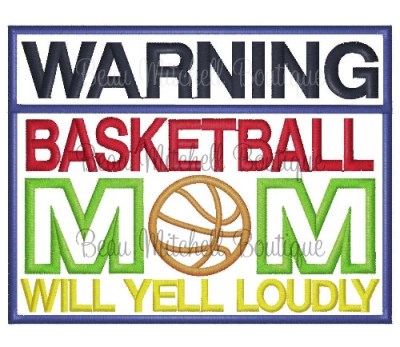 WARNING BASKETBALL MOM